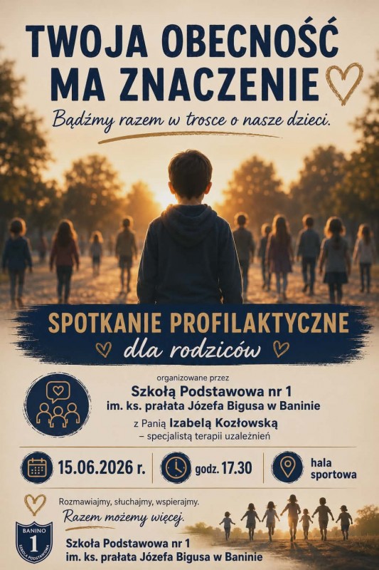 Twoja obecność ma znaczenie. Spotkanie profilaktyczne dla rodziców w Baninie