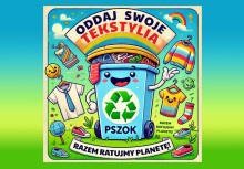 Na grafice kosz na śmieci i napis 'oddaj swoje tekstylia' - powiększ