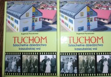 Książka „Tuchom. Szlachetne dziedzictwo kaszubskiej wsi” autorstwa Eugeniusza Pryczkowskiego. - powiększ