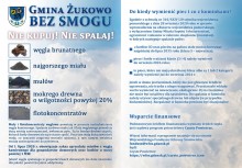 Ulotka informacyjna kampanii „Gmina Żukowo bez smogu” – zachęca do niestosowania szkodliwych paliw (węgla brunatnego, mułu, mokrego drewna itp.), przypomina o obowiązku wymiany kopciuchów oraz informuje o możliwym wsparciu finansowym.  - powiększ
