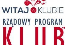 Grafika z napisem - Witaj w Klubie. Rządowy Program 'Klub'