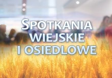 Grafika z napisem 'Spotkania wiejskiej i osiedlowe' - powiększ