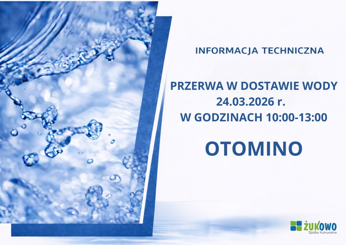 Przerwa w dostawie wody – Otomino (24.03)